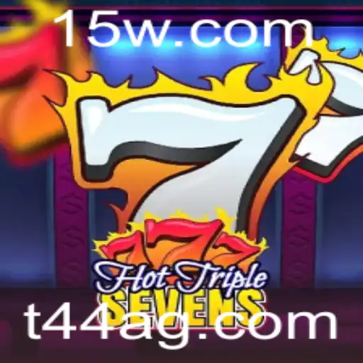 t44bet | HotTripleSevens: Descubra este Excitante Jogo de Cassino e as Suas Regras