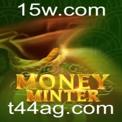 t44bet | Explorando o Mundo de MoneyMinter: Um Guia Completo para Jogadores