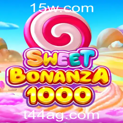 t44bet | Explorando o Fascinante Mundo de SweetBonanza1000: Um Guia Completo para Jogadores
