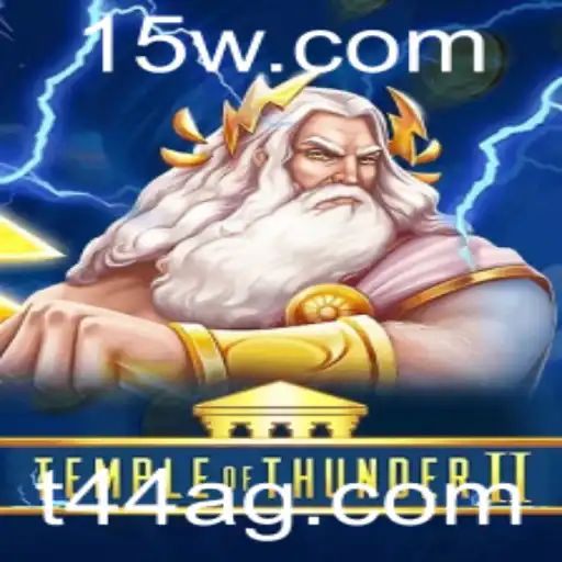 t44bet | Descubra o Fascinante Mundo de TempleofThunderII