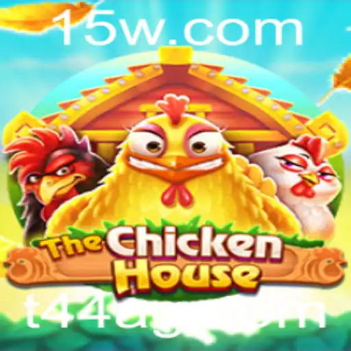 t44bet | Descubra 'TheChickenHouse': Um Mergulho no Mundo de Estratégia e Diversão